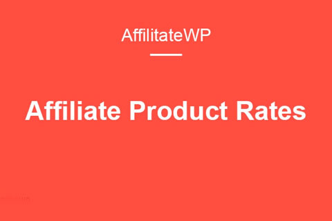 WordPress plugin AffiliateWP Affiliate Product Rates
