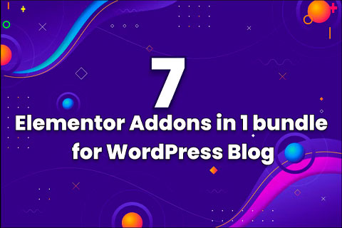 WordPress plugin CodeCanyon BWD Elementor Addons Bundle For Blogger