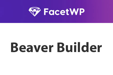WordPress plugin FacetWP Beaver Builder