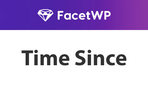 WordPress plugin FacetWP Time Since