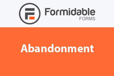 WordPress plugin Formidable Abandonment