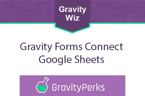 Gravity Forms Connect Google Sheets