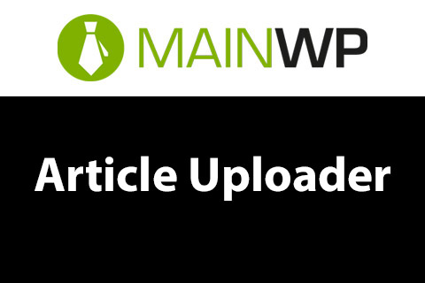 WordPress plugin MainWP Article Uploader