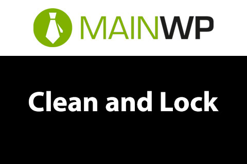 WordPress plugin MainWP Clean and Lock