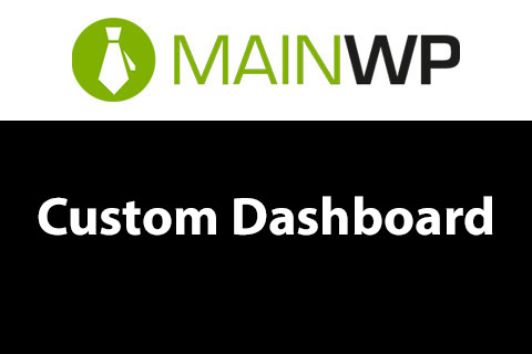 MainWP Custom Dashboard