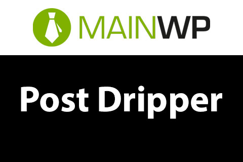 WordPress plugin MainWP Post Dripper