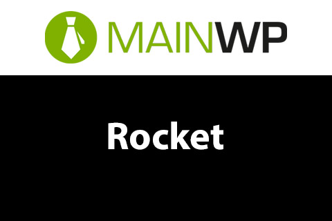 MainWP Rocket