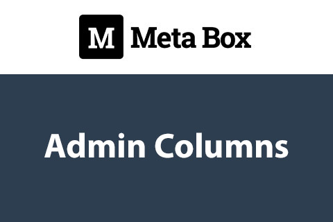 WordPress plugin Meta Box Admin Columns
