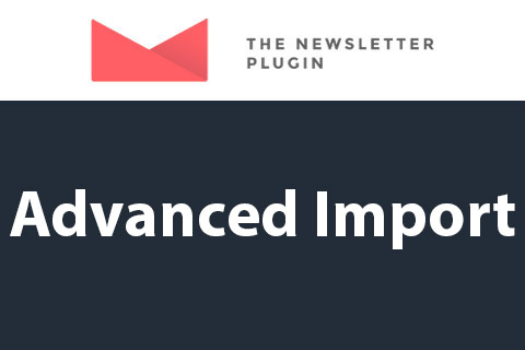 Newsletter Advanced Import