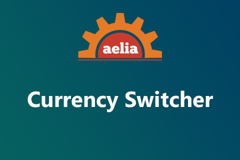 WordPress plugin Aelia Currency Switcher