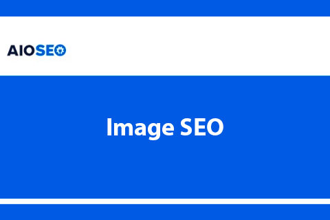 AIOSEO Image SEO