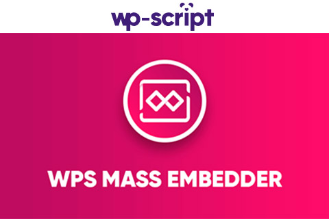 WPS Mass Embedder v1.6.7 - Plugin for bulk inserting media files in ...