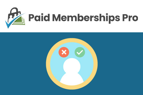 WordPress plugin Paid Memberships Pro Approvals