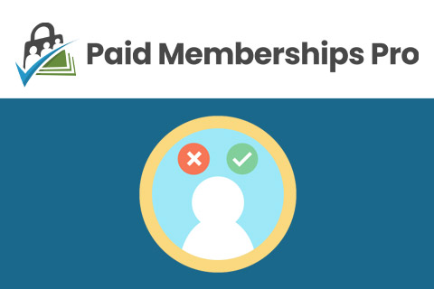 Paid Memberships Pro Approvals