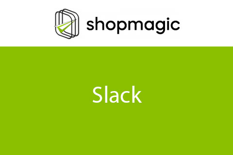 WordPress plugin ShopMagic Slack