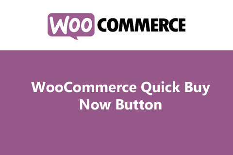 Plugin WooCommerce Quick Buy Now Button WordPress plugin WooCommerce Quick Buy Now Button
