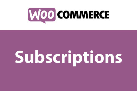 WordPress plugin WooCommerce Subscriptions