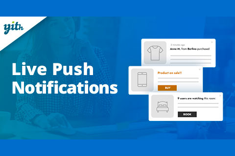 Yith Live Push Notifications For Woocommerce