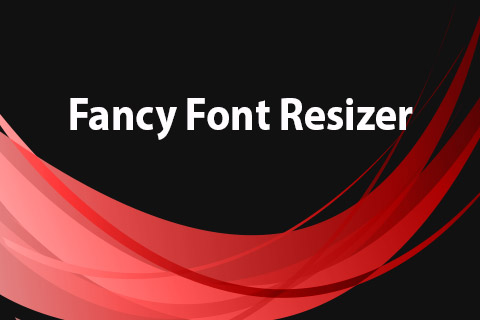 Joomla extension JoomClub Fancy Font Resizer