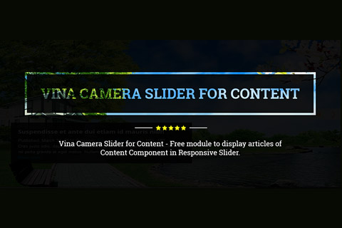 Joomla extension Vina Camera Slider for Content